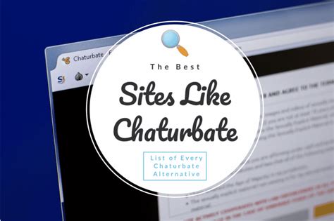 chatterbait adult|Sites Like Chaturbate: 27 Alternatives for All Preferences.